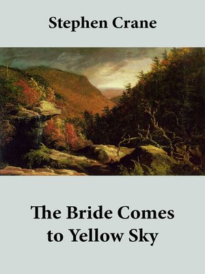 cover image of The Bride Comes to Yellow Sky